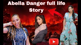 Abella Danger The Full Life Story From Early Life To Global Famethe Adult Queen