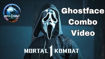 Mk1 Ghostface Combo Video (Updated)