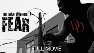 Daredevil - The Man Without Fear ( Fan Film )
