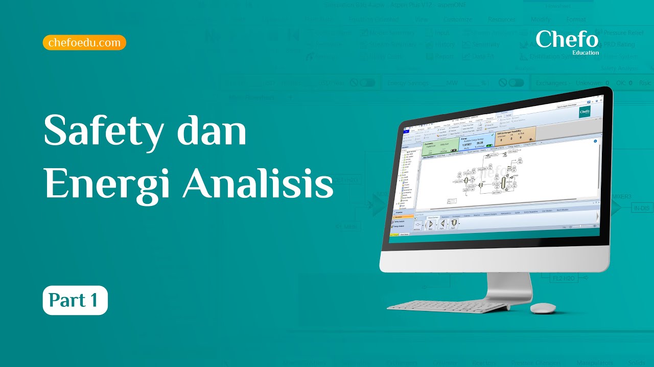 Tutorial Aspen Plus : Safety dan Energi Analisis - Part 1 - YouTube