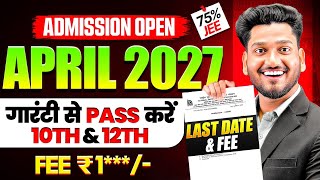 Nios Admission April 2027 Last Date, Fees, How To Apply Online Jee 75%Fail