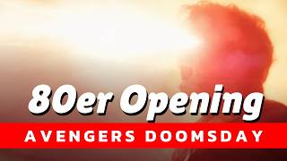 AVENGERS DOOMSDAY - Das (fast) originale Opening aus den 80ern!