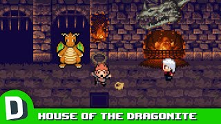 House of the Dragonite