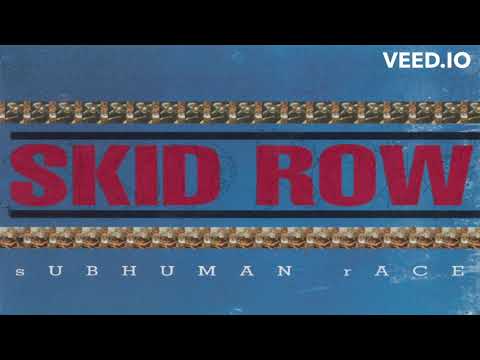 Skid Row – Breakin' Down (HQ)