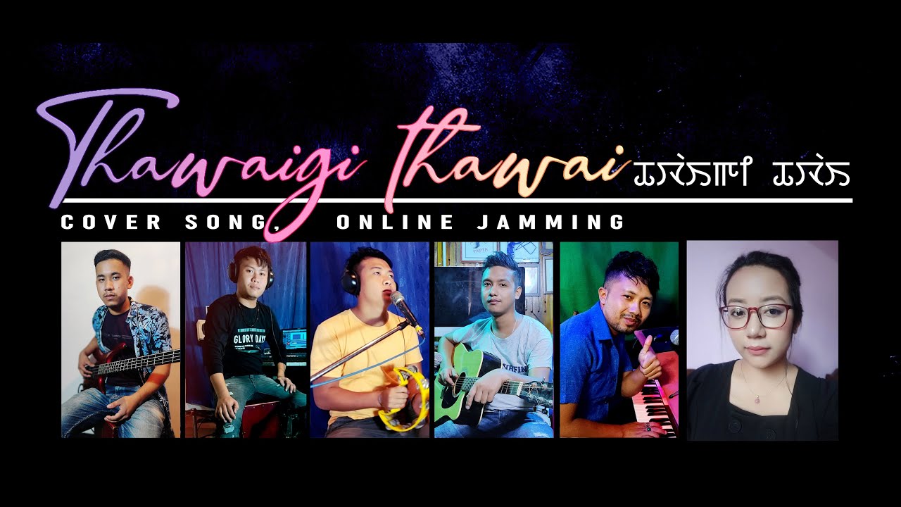 THAWAIGI THAWAI  TAPTA  COVER SONG Online Jamming