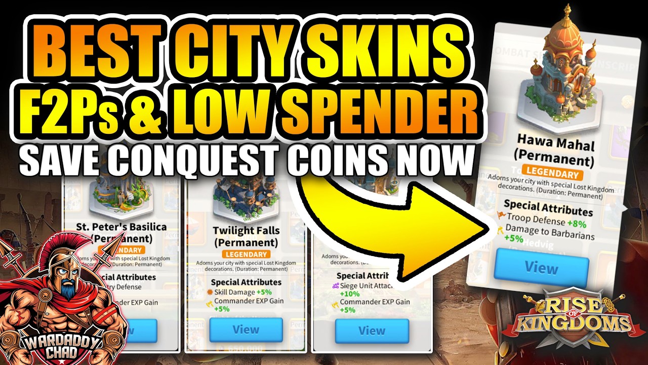 Best City Skins: F2P & Low Spender Save Conquest Coins - Rise of Kingdoms