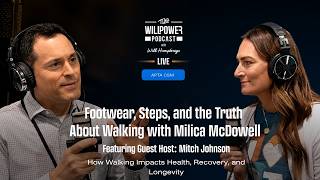 Footwear, Steps, and the Truth About Walking with Milica McDowell