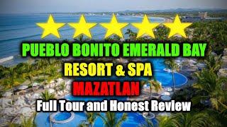 Pueblo Bonito Emerald Bay Resort & Spa, Mazatlan All Inclusive Resort - Full Tour And Review