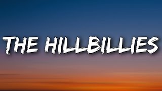 Baby Keem \& Kendrick Lamar - The Hillbillies (Lyrics)