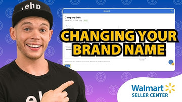 How to Change Your Brand Name on Walmart Seller Center: Step-by-Step Guide! 🚀