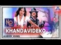 H2o  khandavideko audio song  upendraprabhudevapriyanka  sadhu kokila  akash audio