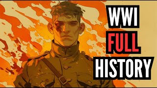 History Of World War 1 Significance In Shaping Modern History