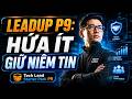 LeadUp 9: Dự án không chết vì code — mà chết vì KỲ VỌNG sai.