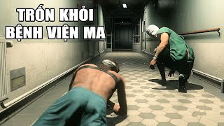 MGS5 nhưng Tôi TRỐN KHỎI BỆNH VIỆN MA