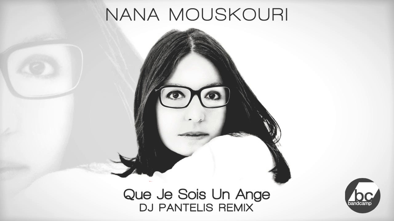 Nana Mouskouri   Que Je Sois Un Ange DJ Pantelis Remix
