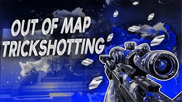 Out of Map Trickshotting #1