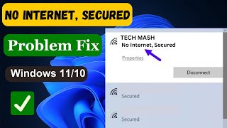 how to fix wifi connected but no internet secured in windows 11/10