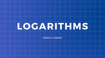 Logarithms for O Level Additional Mathematics Students