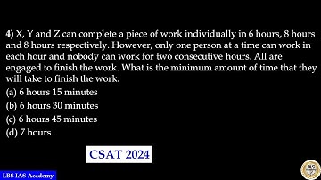 X, Y and Z can complete a piece of work individually in 6 hours, 8 hours and 8 hours respectively  H