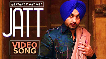 Jatt | Ravinder Grewal | Latest Punjabi Song 2018 | New Punjabi Songs | Tedi Pag Records