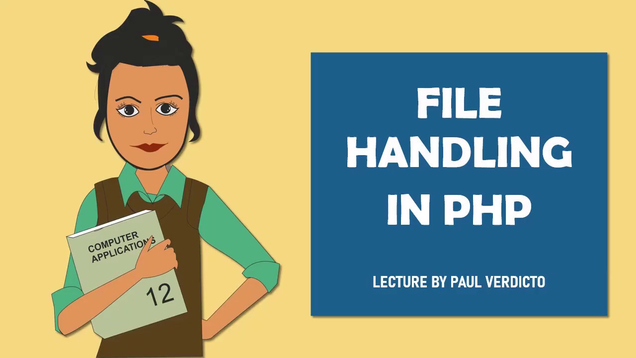 File handling in php | Functions in php |12th standard computer ...