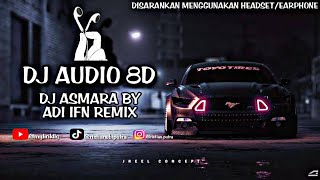 DJ Asmara Kau Telah Menyakitkanku Sound Kane Terbaru Versi Audio 8D🎧(Info Lengkap Di Deskripsi)