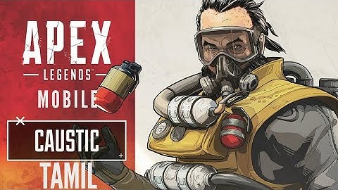 Apex Legends Mobile Gameplay | CAUSTIC Abilities Explained in Tamil