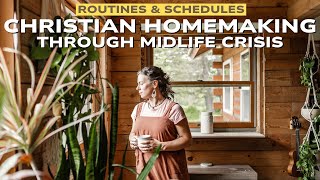 CHRISTIAN HOMEMAKING | MIDLIFE CRISIS | HOMESCHOOL MOM ROUTINES & SCHEDULES | Are We Quitting MFW?