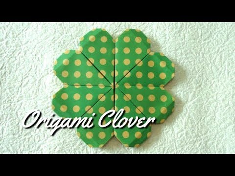 Origami Clover How To Fold 折り紙 クローバー 折り方 Youtube Origami Clover How To Fold 折り紙 クローバー 折り方 Youtube