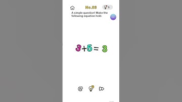 Brain Out Chapters No.83 [ A simple question! Make the following equation hold. ]