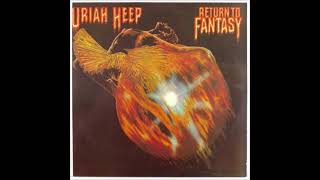 URIAH HEEP  'Return to Fantasy'  1975 (Full Album)