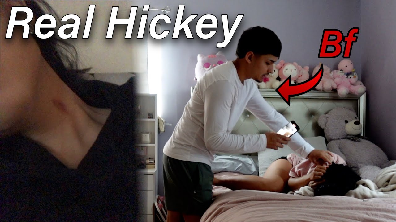 Hickey Prank He Called Me A Youtube 