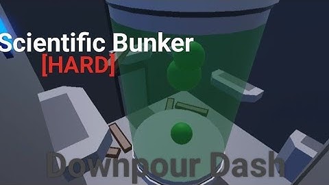 Downpour Dash Test Community: Scientific Bunker [Hard-Normal]