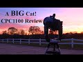 Review of the Celestron CPC 1100 -  A BIG Catadioptric!