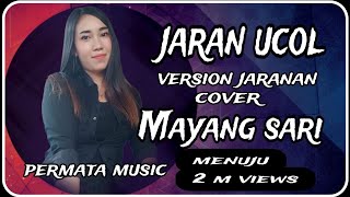 JARAN UCOL (jaranan koplo) COVER MAYANG SARI // PERMATA MUSIC