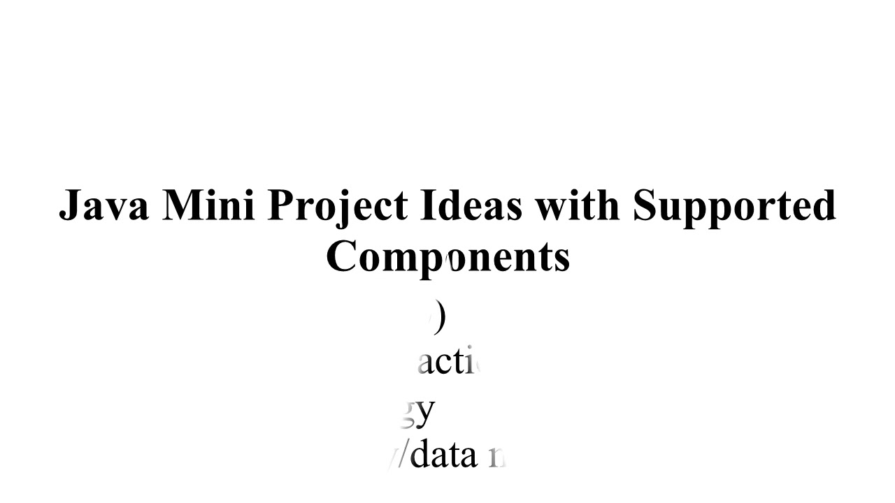 JAVA MINI PROJECT IDEAS | JAVA MINI THESIS IDEAS | JAVA ...