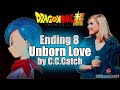 Dragon Ball Super - Ending 8 Boogie Back (Unborn Love) &quot;C.C. Catch&quot; Version