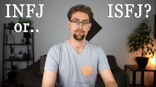 ISFJ vs INFJ - Type Comparison