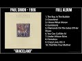 P̲a̲u̲l S̲i̲mo̲n - 1986 Greatest Hits - G̲ra̲ce̲la̲nd (Full Album)