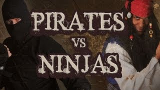 Pirates vs Ninjas