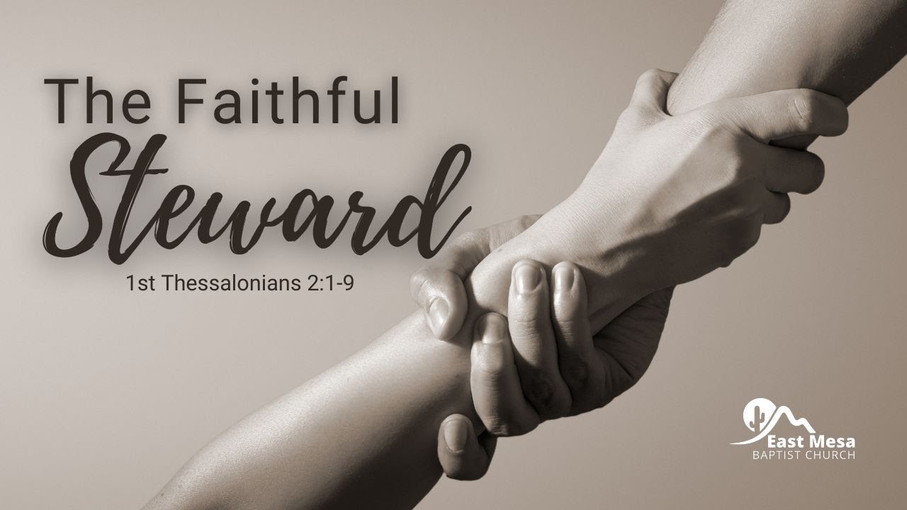 The Faithful Steward YouTube