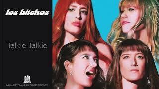 Los Bitchos - Talkie Talkie (Full Album Stream)