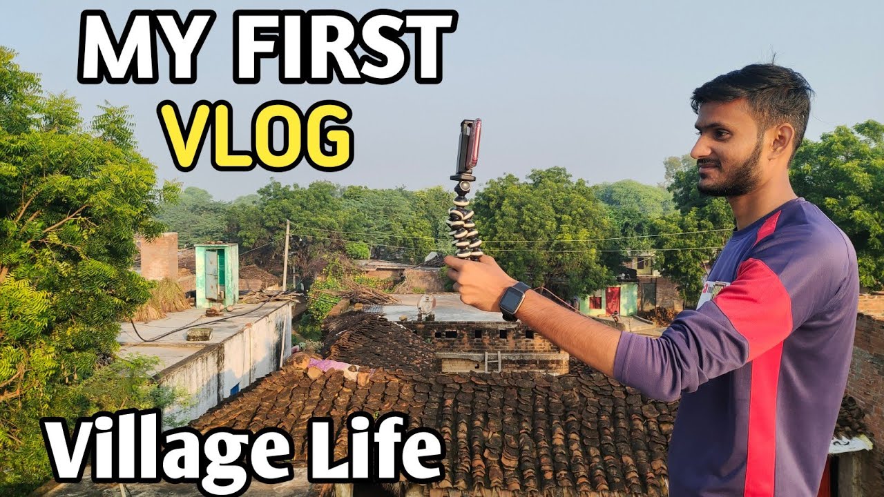 My First Vlog | Village life Vlog #dailyvlogs #myfirstblog - YouTube