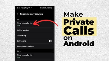 How to Make Private Calls on Android – Hide Your Caller ID!