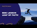 Mini lesson leap of faith