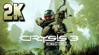 Crysis 3 Remastered ⦁ Полное прохождение ⦁ Без комментариев ⦁ 2K60FPS
