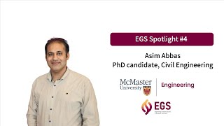 EGS Spotlight #4 | Inspiring Stories from McMaster Engineering Graduate Students