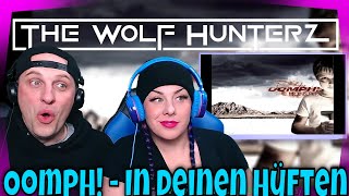 Oomph! - In deinen Hüften | THE WOLF HUNTERZ Reactions