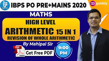 Arithmetic Problems and Concepts | IBPS PO 2020 | IBPS PO Maths | Maths by Mahipal Sir