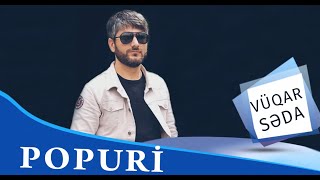 Vuqar Seda - Toy Papuri 2019